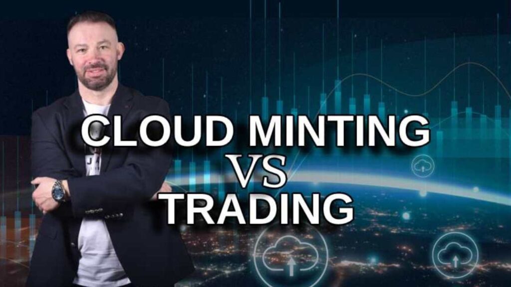 cloud-minting-vs-trading