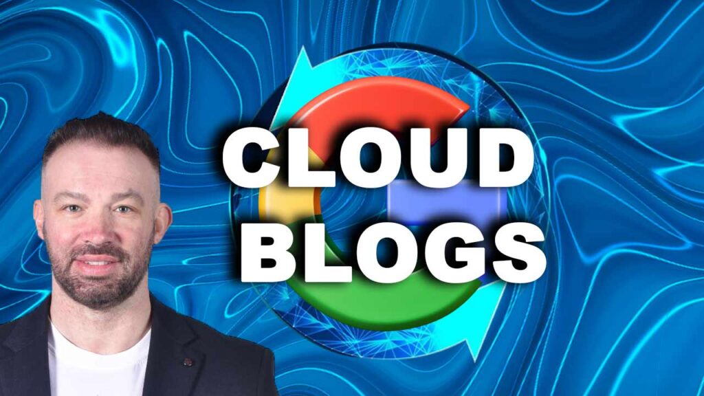 CLOUD BLOGS