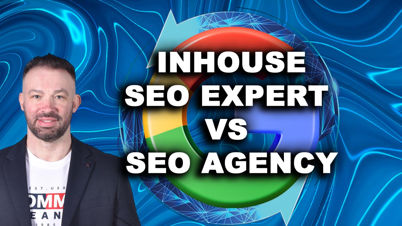 INHOUSE SEO EXPERT VS SEO AGENCY