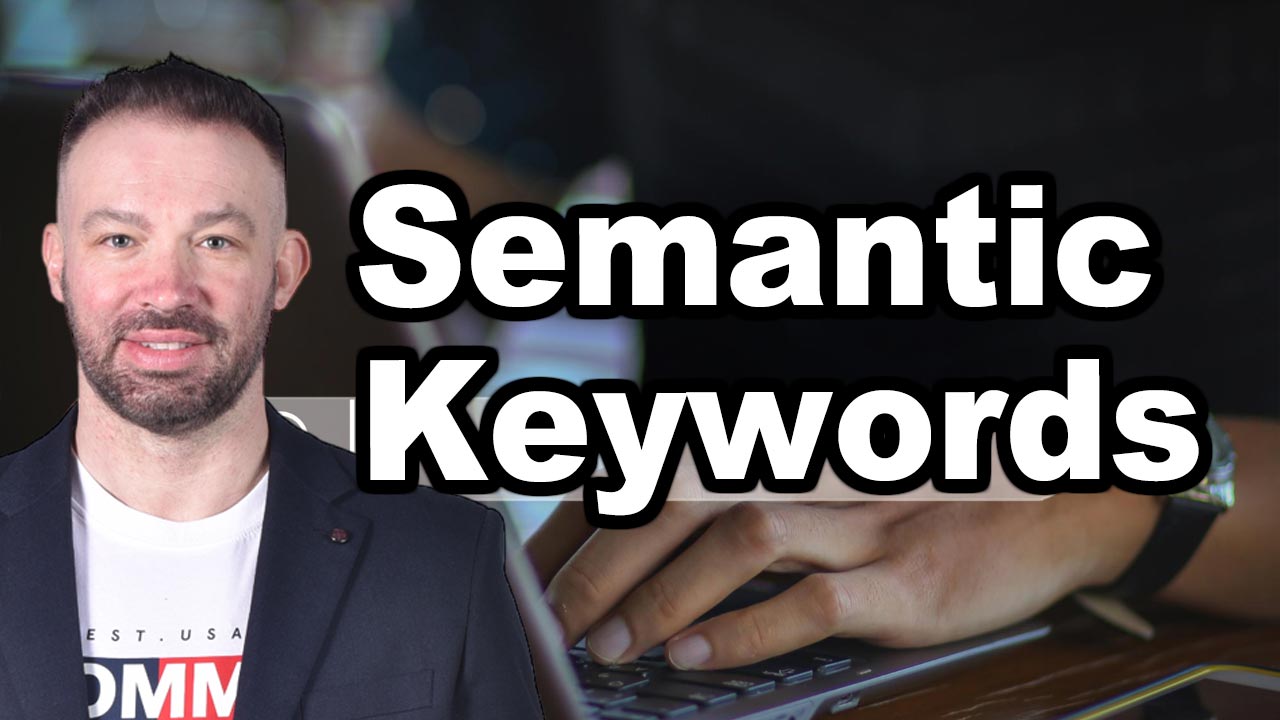 Semantic Keywords