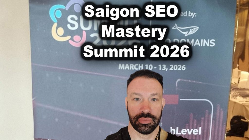 Saigon SEO Mastery Summit 2026 Highlights